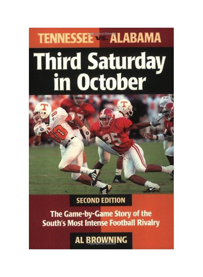 Third Saturday In October: The Game-By-Game Story Of The South's Most Intense Football Rivalry paperback english - 19 Sep 2001  - Image 1