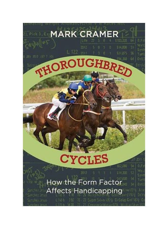 Thoroughbred Cycles: How To Form Factor Affects Handicapping paperback english - 08 Oct 2015  - Image 1
