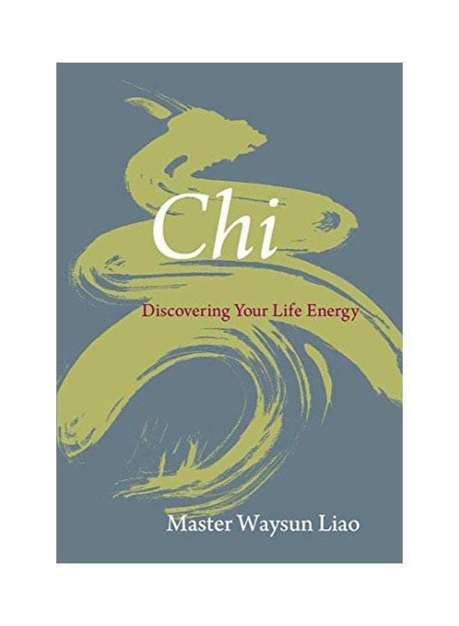 Chi: Discovering Your Life Energy paperback english - 01 Aug 2009  - Image 1