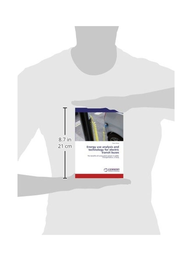 null - Energy Use Analysis And Technology For Electric Transit Buses paperback english - 07 Jul 2015 - Image 1