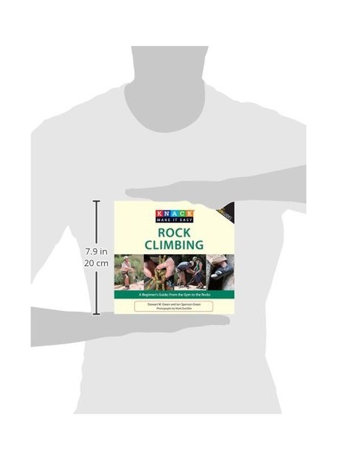 Knack Rock Climbing: A Beginner's Guide From The Gym To The Rocks paperback english - 18 May 2010