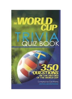 The World Cup Trivia Quiz Book paperback english - 07 Apr 2014