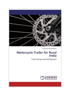 Motorcycle Trailer For Rural India: Trailer Design And Development paperback english - 22 Dec 2011 