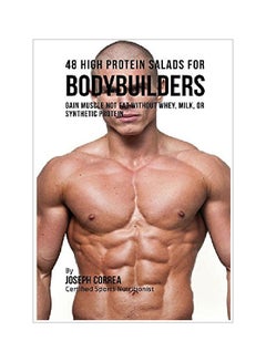 48 High Protein Salads For Bodybuilders paperback english - 29 Jun 2016 