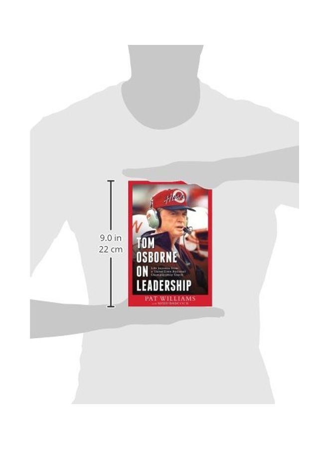 Tom Osborne On Leadership: Life Lessons From A Three-time National Championship Coach paperback english - 26 Dec 2012  - Image 3