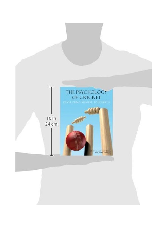 The Psychology Of Cricket: Developing Mental Toughness paperback english - 25 Mar 2013
