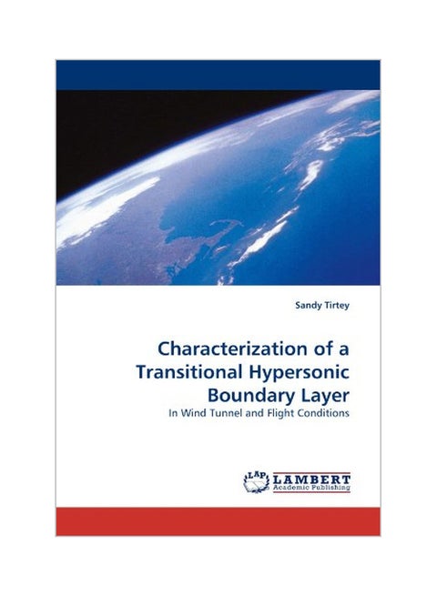 Characterization Of A Transitional Hypersonic Boundary Layer paperback english - 01 Nov 2010