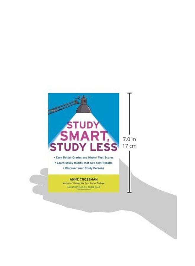 Study Smart, Study Less Paperback English by Ann Crossman - 05 Jul 2011 - Image 2