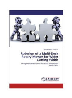 Redesign Of A Multi-deck Rotary Mower For Wider Cutting Width paperback english - 06 Jan 2012 