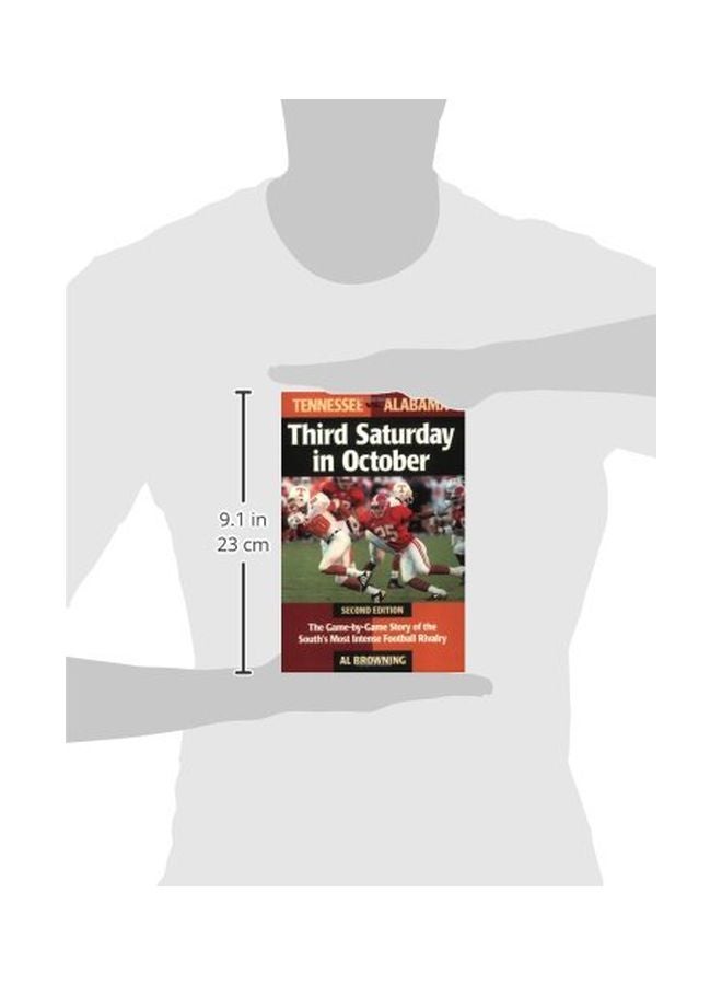 Third Saturday In October: The Game-By-Game Story Of The South's Most Intense Football Rivalry paperback english - 19 Sep 2001  - Image 2