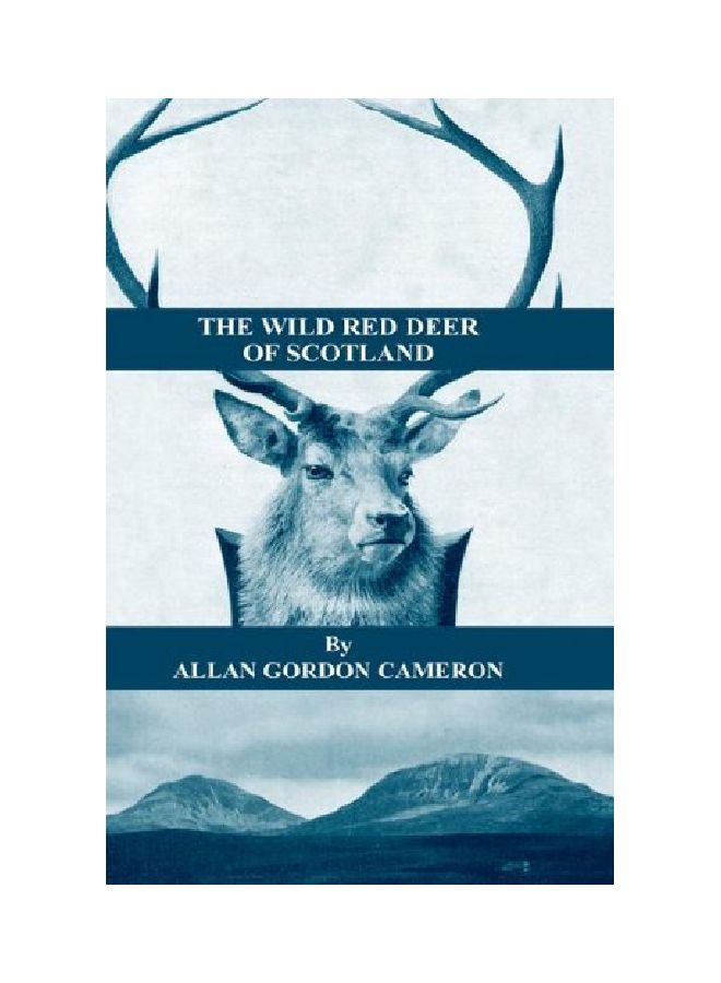 The Wild Red Deer Of Scotland paperback english - 28 Jan 2005 