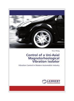 Control Of A Uni-Axial Magnetorheological Vibration Isolator paperback english - 20 Sep 2011 