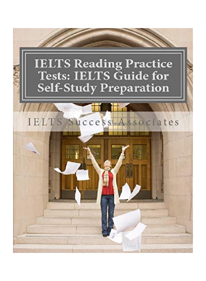 IELTS Reading Practice Tests: IELTS Guide For Self-Study Test Preparation paperback english - 28 Jul 2014  - Image 1