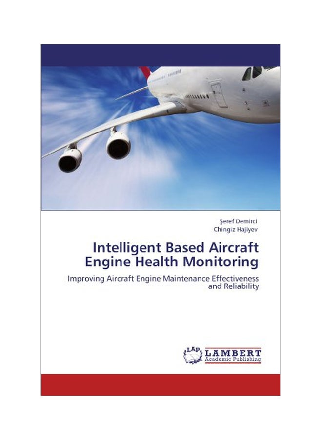 Intelligent Based Aircraft Engine Health Monitoring paperback english - 09 Sep 2011  - Image 1