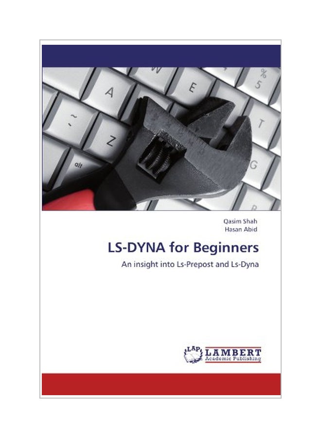 null - LS-Dyna For Beginners Paperback English by Qasim Shah - 01 May 2012 - Image 1