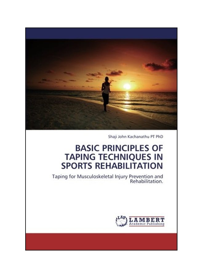 Basic Principles Of Taping Techniques In Sports Rehabilitation paperback english - 24 May 2013 - Image 1