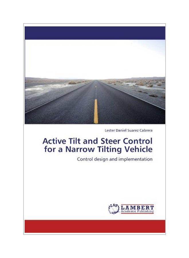 null - Active Tilt And Steer Control For A Narrow Tilting Vehicle paperback english - 11 Apr 2012 - Image 1