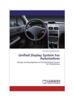Unified Display System For Automotives paperback english - 15 Apr 2015 