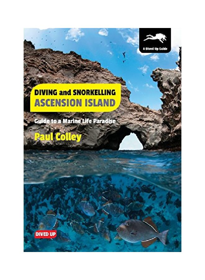 Diving And Snorkelling Ascension Island Paperback English by Paul Colley - 01 Feb 2013  - Image 1