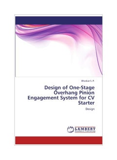 Design Of One-Stage Overhang Pinion Engagement System For CV Starter paperback english - 13 Jan 2012 