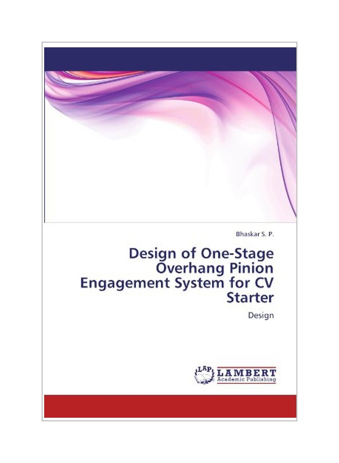 null - Design Of One-Stage Overhang Pinion Engagement System For CV Starter paperback english - 13 Jan 2012 - Image 1