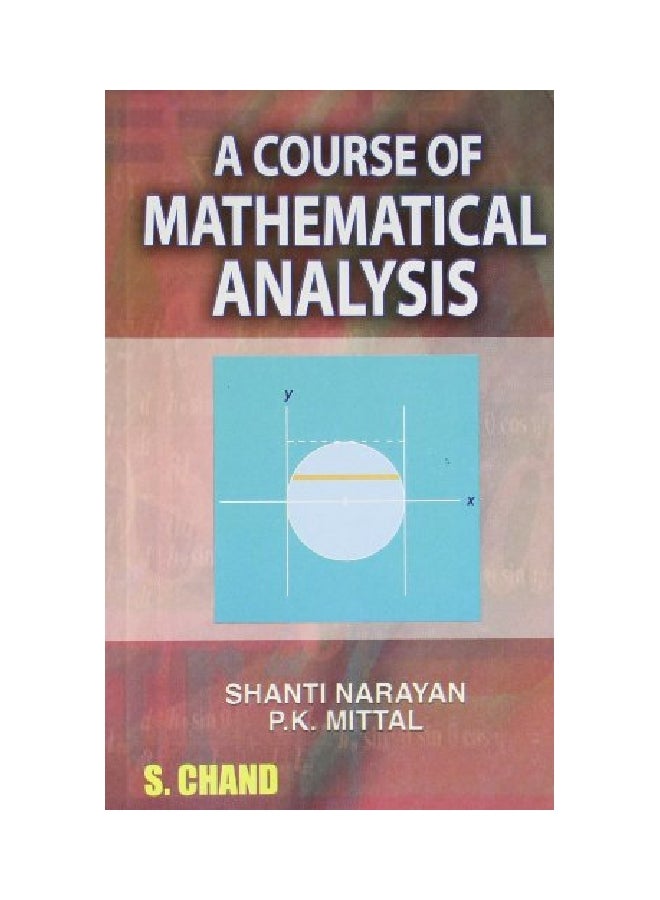 A Course Of Mathematical Analysis Paperback English by Shanti Narayan - 01 Mar 2005 