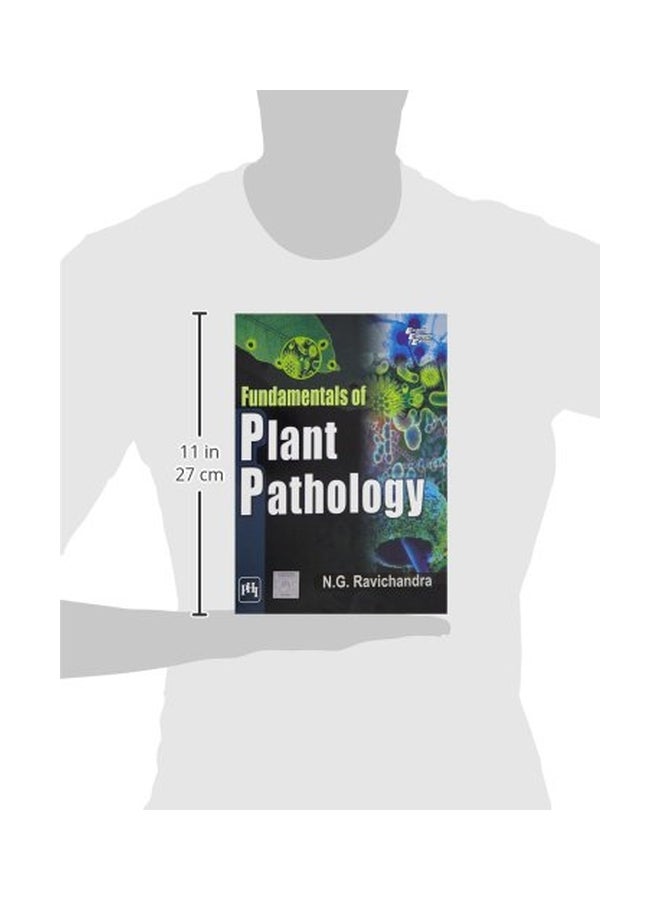 Fundamentals Of Plant Pathology Paperback English by N. G. Ravichandra - 30 Jul 2013  - Image 3
