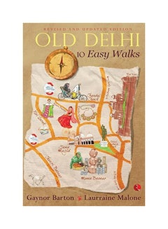 Old Delhi: 10 Easy Walks paperback english - 1 Dec 2014