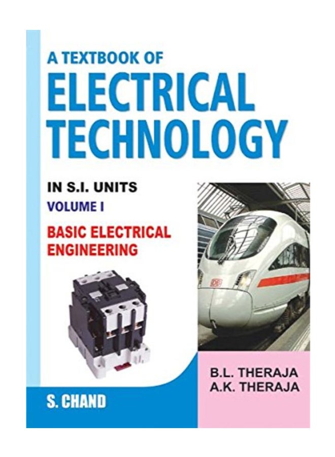 A Textbook Of Electrical Technology - Volume I paperback english