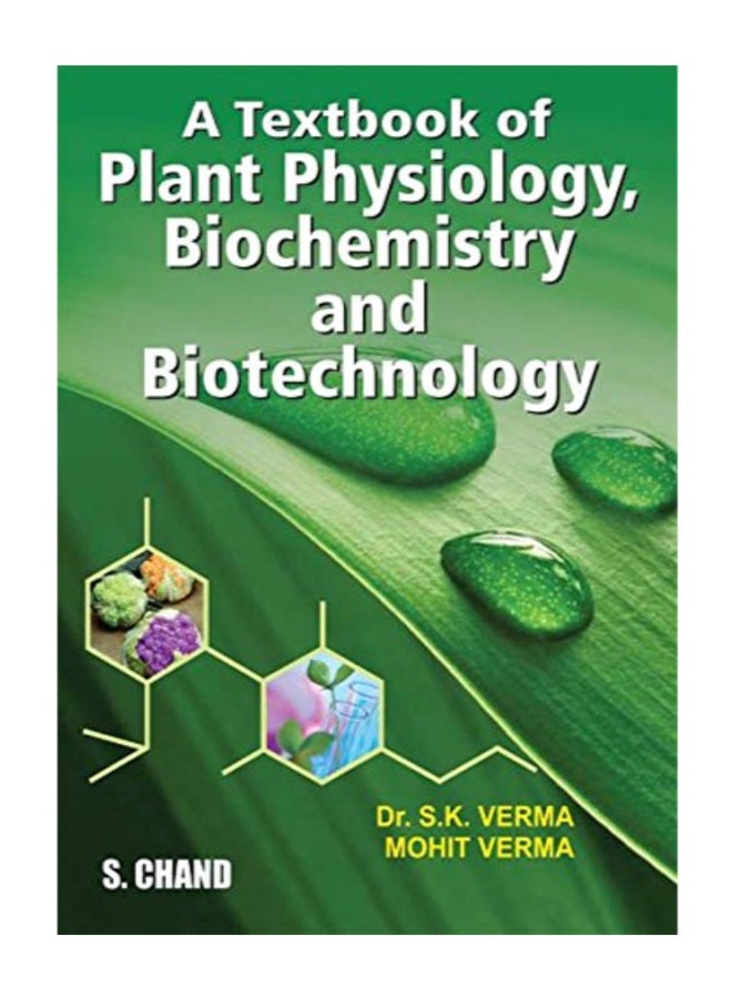 A Textbook Of Plant Physiology, Biochemistry And Biotechnology paperback english