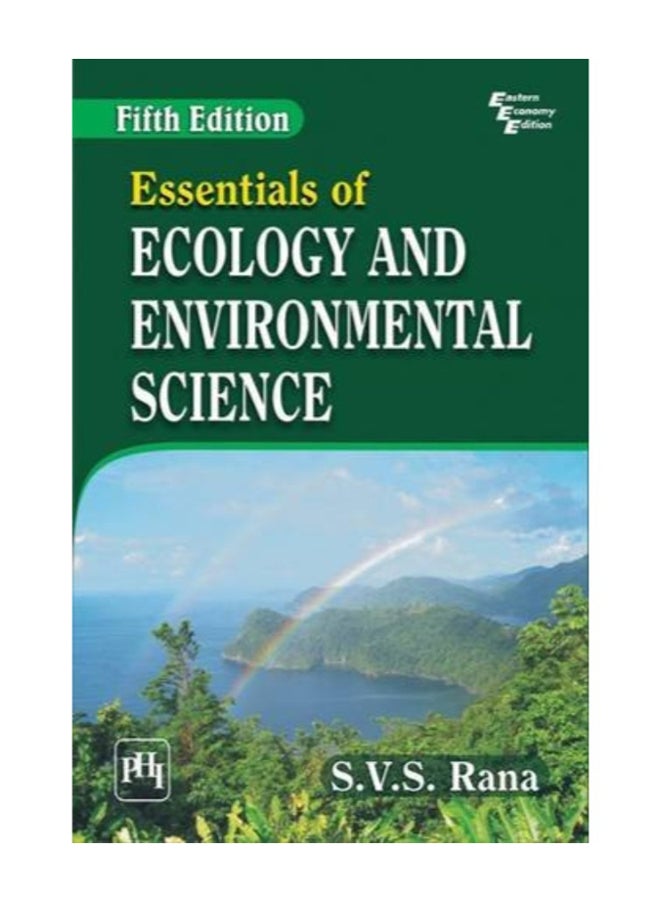 Essentials Of Ecology And Environmental Science Paperback English by S.V.S.Rana - 2013 