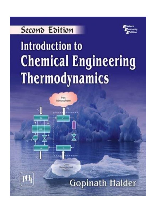 Introduction To Chemical Engineering Thermodynamics Paperback English by Gopinath Halder - 38539 