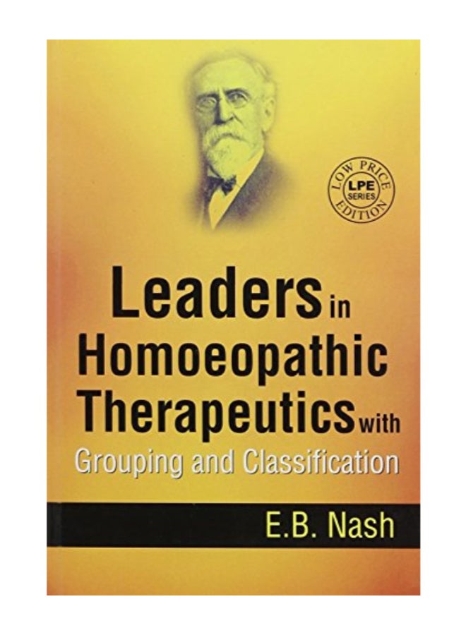 Leaders In Homoeopathic Therapeutics With Grouping And Classification paperback english - 2009  - Image 1