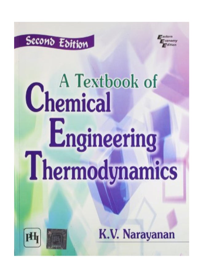 A Textbook Of Chemical Engineering Thermodynamics Paperback English by K.V. Narayanan
