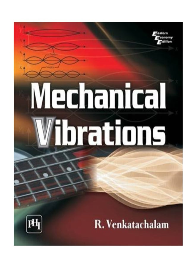 Mechanical Vibrations Paperback English by R. Venkatachalam