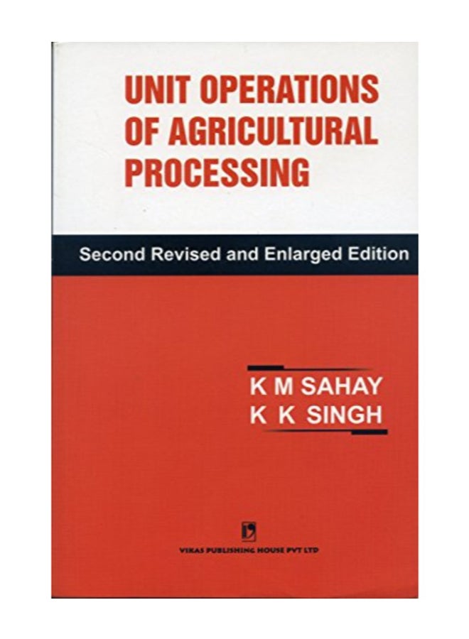 Unit Operations Of Agricultural Processing paperback english