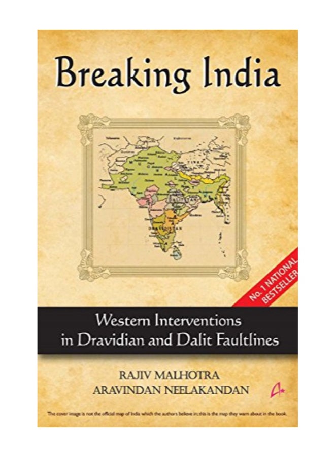 Breaking India: Western Interventions In Dravidian And Dalit Faultlines hardcover english 