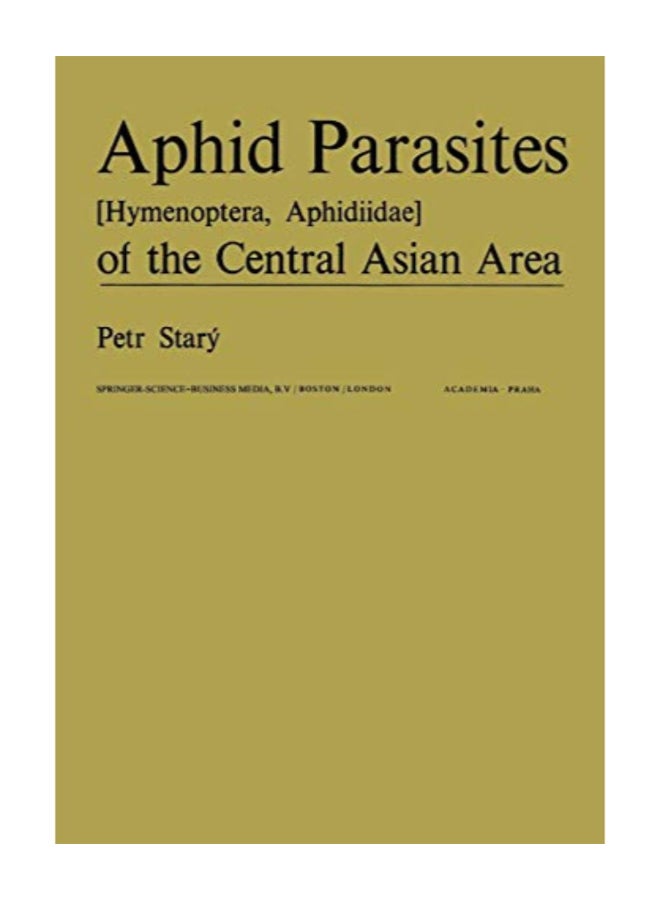 Aphid Parasites (Hymenoptera, Aphidiidae) Of The Central Asian Area paperback english - Image 1