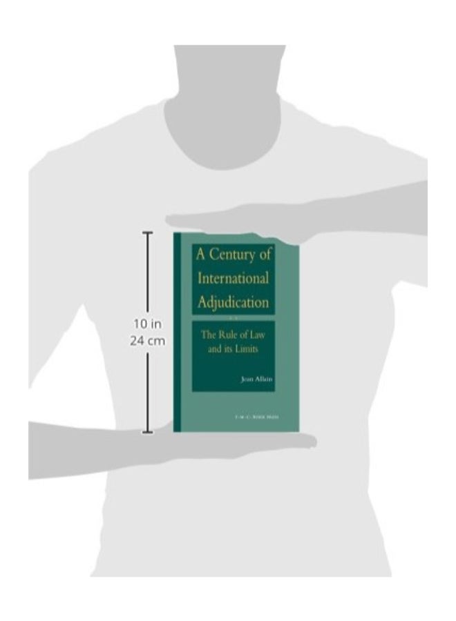 A Century Of International Adjudication: The Rule Of Law And Its Limits hardcover english