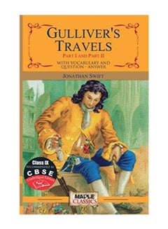 Gulliver's Travels Part I & II (Class 9) (Cbse) Paperback English by Jonathan Swift