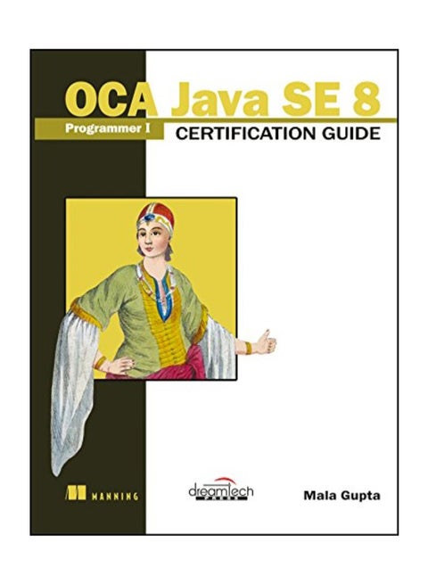Oca Java Se Programmer I Certification Guide paperback english
