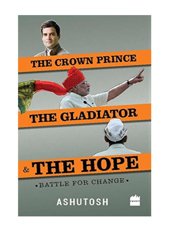 null - The Crown Prince, The Gladiator And The Hope: Battle For Change paperback english - Image 1