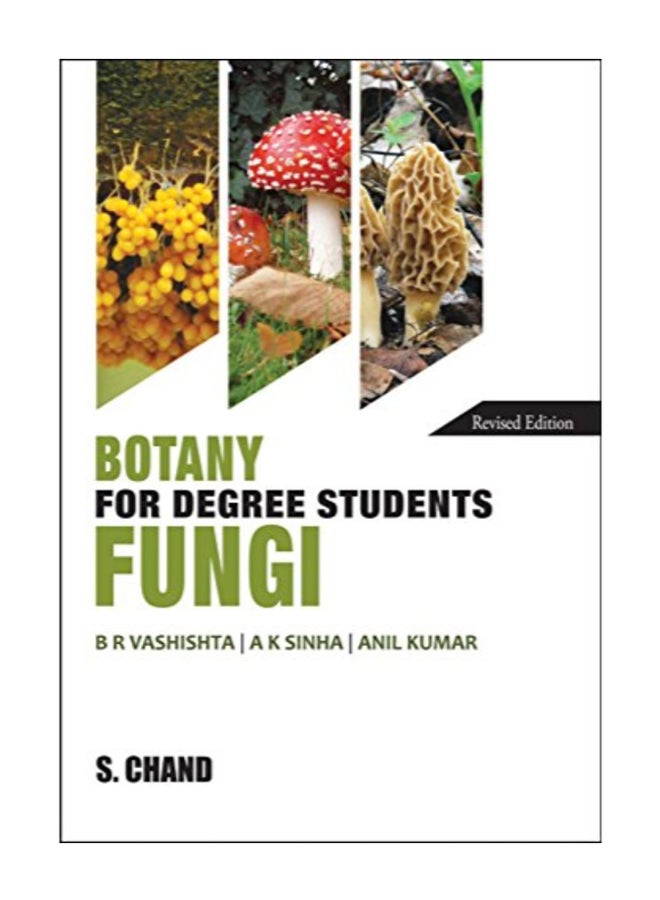 Botany For Degree Students Fungi Paperback English by Br Vashishta 