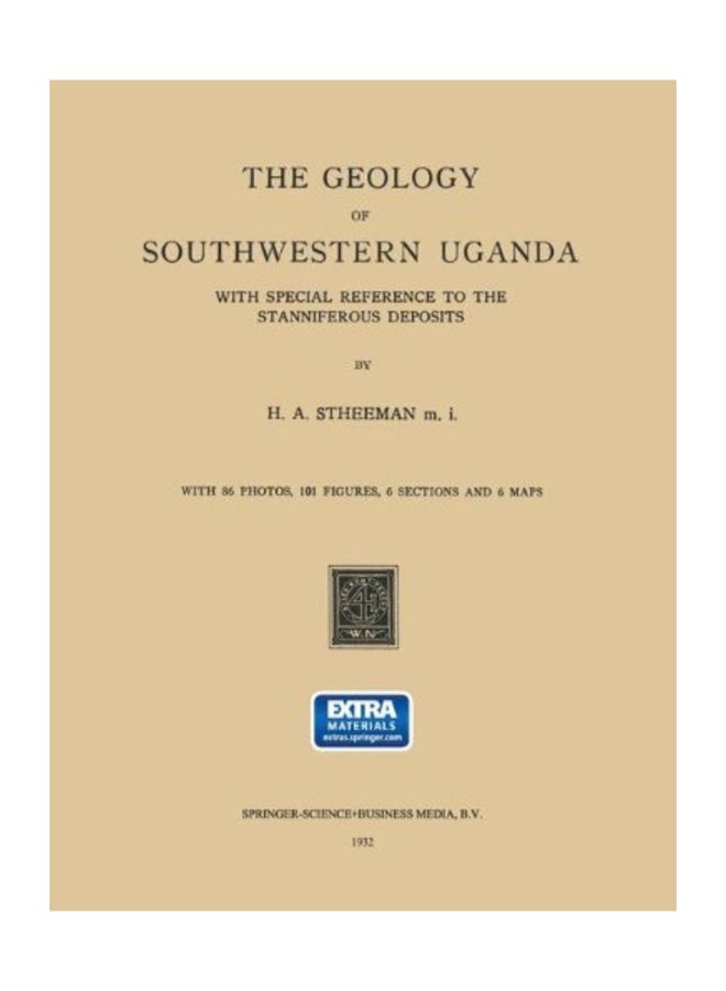 The Geology Of Southwestern Uganda: With Special Reference To The Stanniferous Deposits paperback english  - Image 1