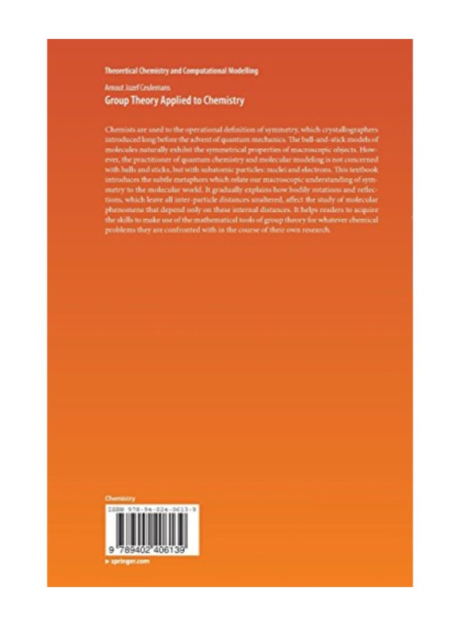 Group Theory Applied To Chemistry (Theoretical Chemistry And Computational Modelling) paperback english  - Image 2