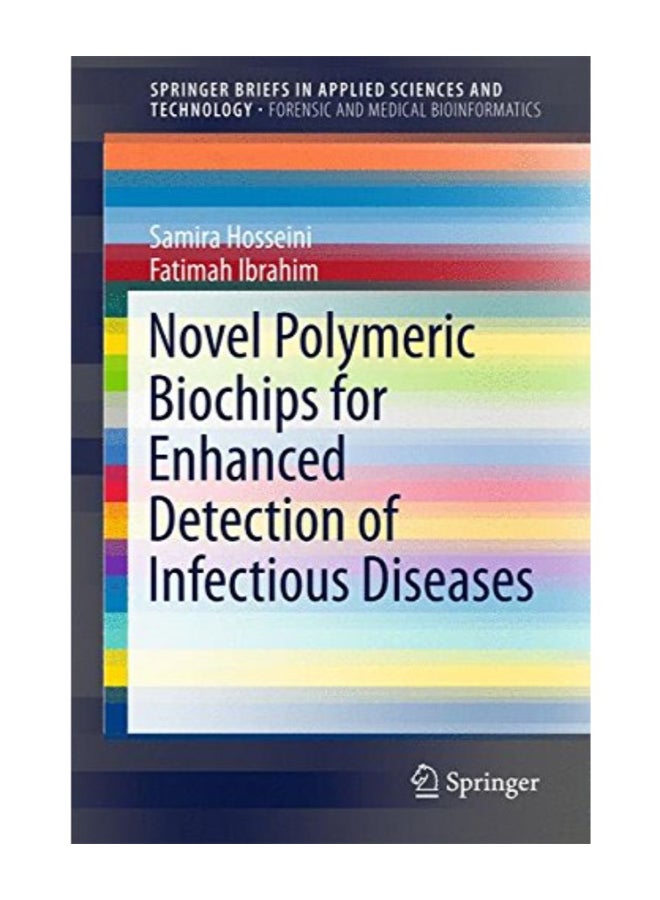 Novel Polymeric Biochips for Enhanced Detection of Infectious Diseases Paperback English by Samira Hosseini  - Image 1
