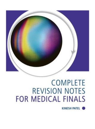 Complete Revision Notes For Medical Finals(Old) Paperback English by Kinish Patel - v1551248187/N21227597A_1