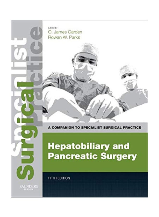 Hepatobiliary And Pancreatic Surgery:A Companion To Specialist Surgical Practice - Print And E-Book hardcover english - August  - Image 1
