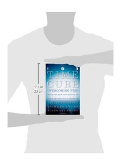 The Time Cure: Overcoming Ptsd With The New Psychology Of Time Perspective Therapy hardcover english  - Image 2