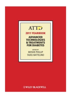 ATTD 2011 Year Book: Advanced Technologies And Treatments For Diabetes hardcover english 